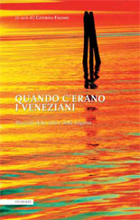 copertina de Quando c'erano i Veneziani